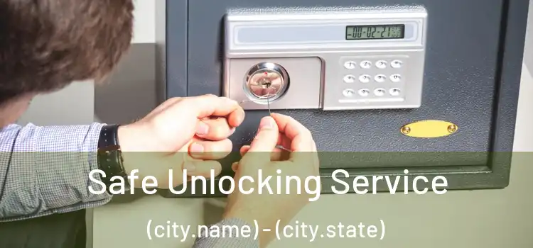  Safe Unlocking Service (city.name) - (city.state)
